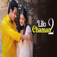 Lilo Chaman 2 Diler Kharkiya Ft Anjali Raghav New Haryanvi Song 2025 By Diler Kharkiya,Renuka Panwar Poster